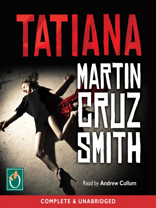 Title details for Tatiana by Martin Cruz Smith - Available